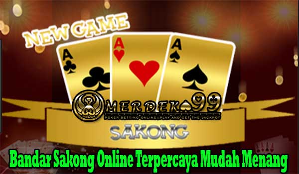 Bandar Sakong Online Terpercaya Mudah Menang